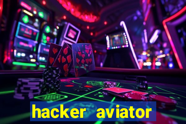 hacker aviator aposta ganha